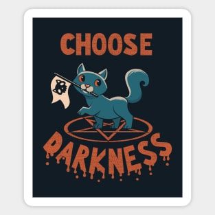 Choose Darkness by Tobe Fonseca Magnet